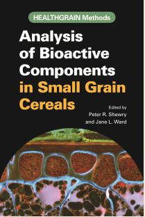 HEALTHGRAIN Methods: Analysis of Bioactive Components in Small Grain Cereals