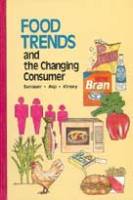 Food Trends and the Changing Consumer