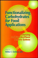 Functionalizing Carbohydrates for Food Applications