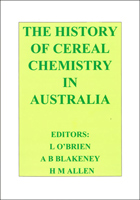 The History of Cereal Chemistry in Australia