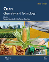 Corn: Chemistry and Technology, Third Edition