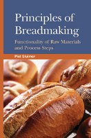 Principles of Breadmaking: Functionality of Raw Materials and Process Steps