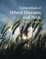 Compendium of Wheat Diseases and Pests, Third Edition