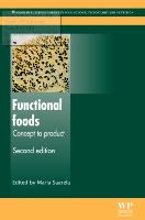 Functional Foods: Concept to Product, Second Edition